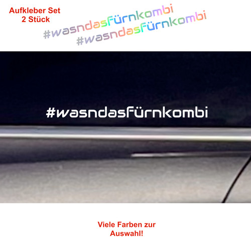Wasndasfürnkombi aufkleber - #wasndasfürnkombi,